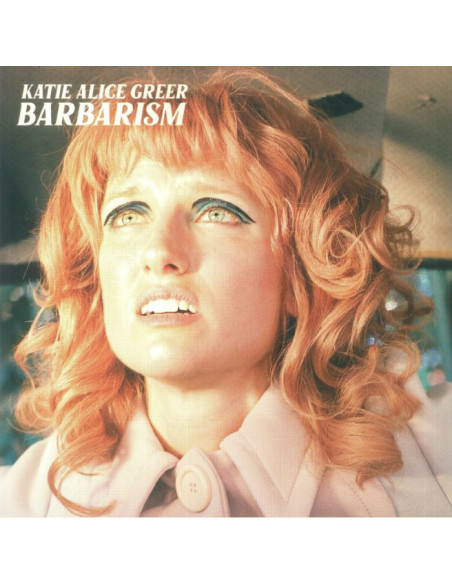 Greer Katie Alice - Barbarism