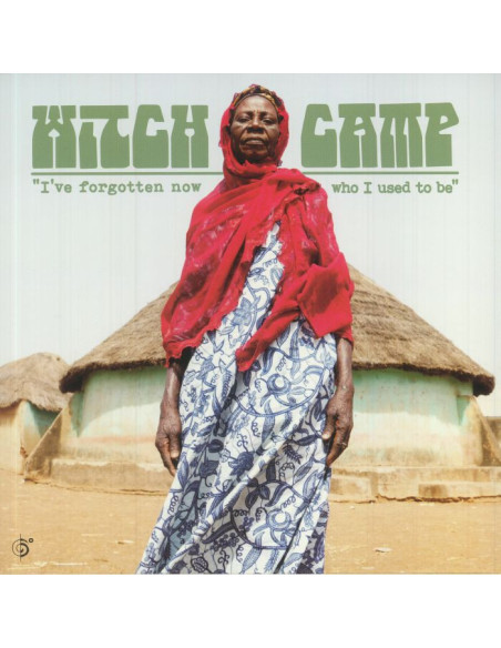 Witch Camp - I've Forgotten Now Who I Used To Be