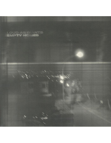 Loud As Giants - Empty Homes