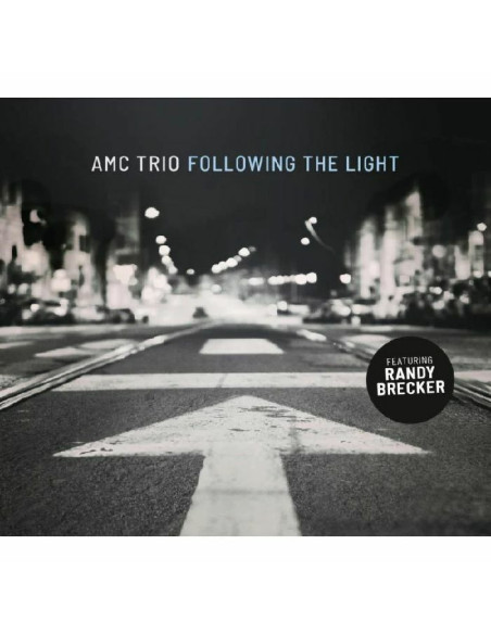 Amc Trio - Following The Light