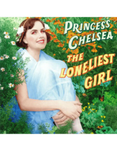 Princess Chelsea - The Loneliest Girl