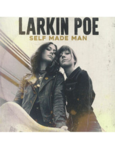 Larkin Poe - Self Made Man