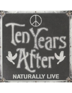 Ten Years After - Naturally Live