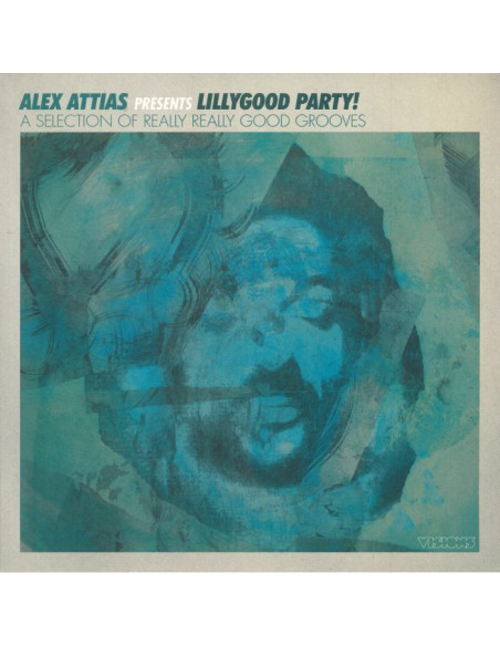 Attias Alex/Various - LillyGood Party!: A Selection Of  Really Really Good Grooves