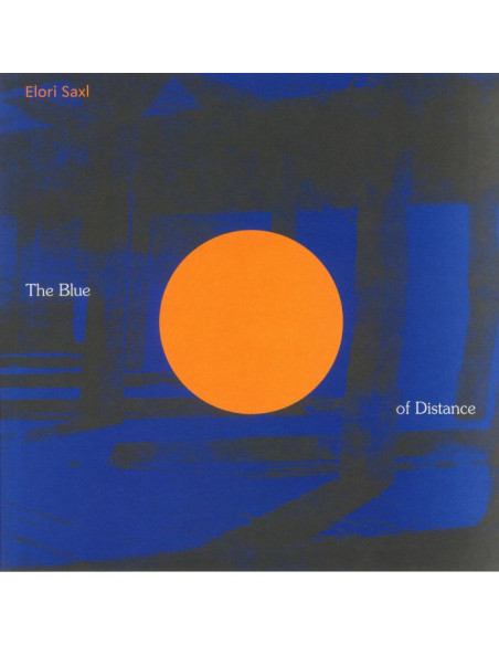 Elori Saxl - The Blue Of Distance