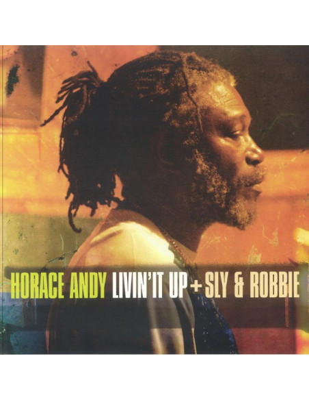 Andy Horace/Sly and Robbie - Livin' It Up (Record Store Day RSD 2024)
