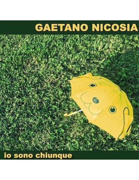 Nicosia Gaetano - Io Sono Chiunque - (CD)