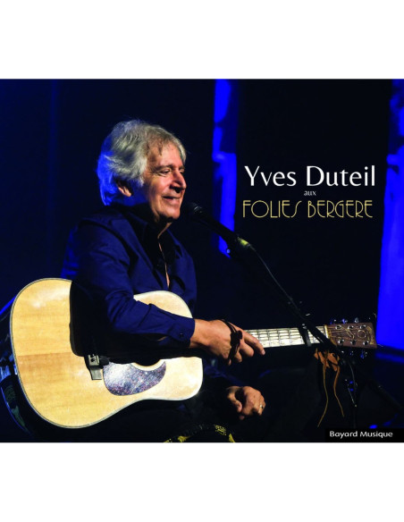 Duteil Yves - Aux Folies Bergere - (CD)