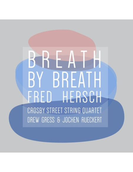 Hersch Fred - Breath By Breath - (CD)