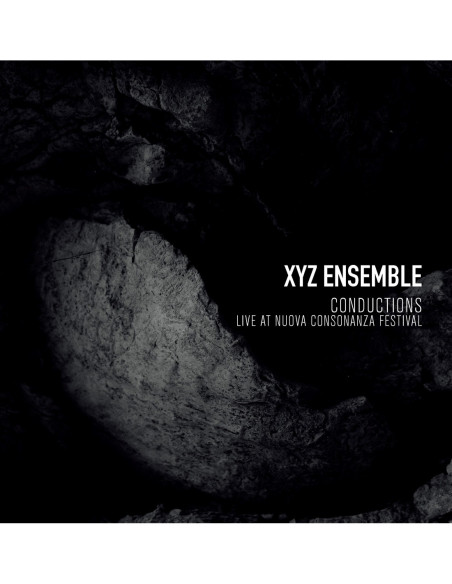 Xyz Ensemble - Conductions, Live At Nuova Consonanza - (CD)