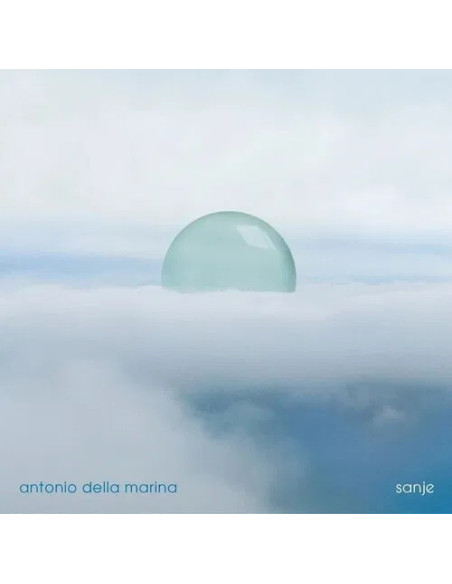 Della Marina Antonio - Sanje - (CD)