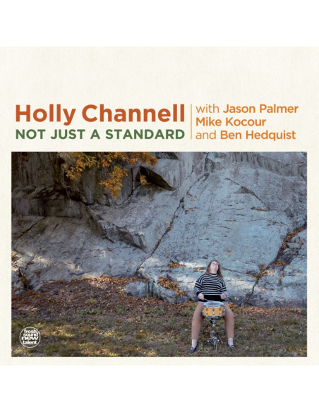 Holly Channell - Not Just A Standard - (CD)