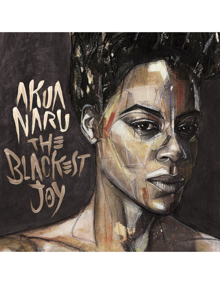 Akua Naru - The Blackest Joy - (CD)