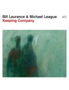 Bill Laurance and Mich - Keeping Company - (CD)
