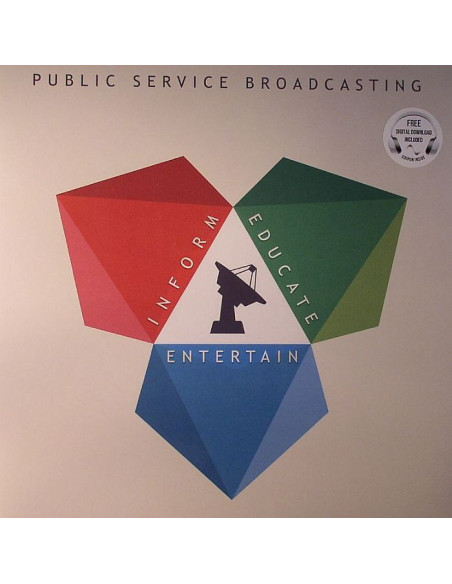 Public Service Broadcasting - Inform Educate Entertain