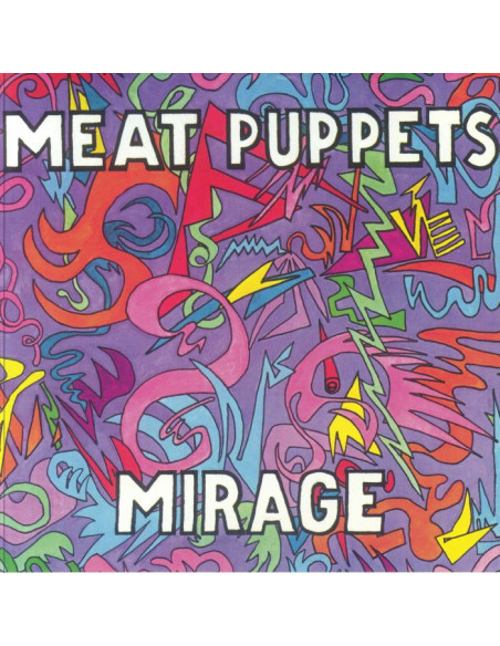 Meat Puppets - Mirage (Reissue)