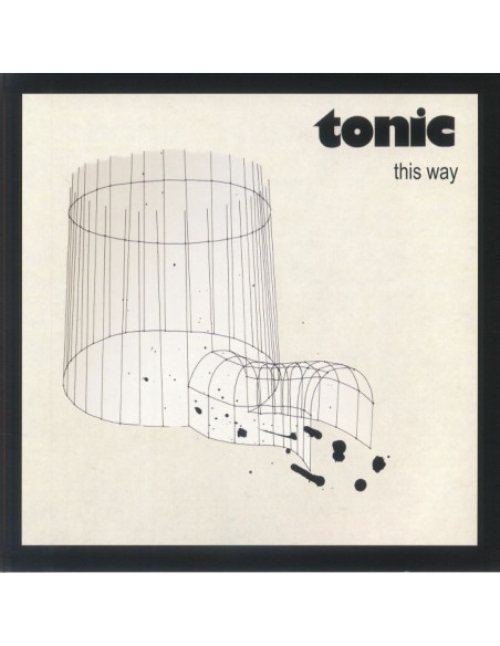Tonic - This Way (Remastered)