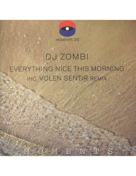 Dj Zombi - Everything Nice This Morning