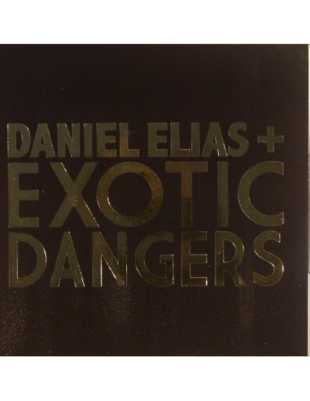 Elias Daniel/Exotic Dangers - The Impossible'S Tonight