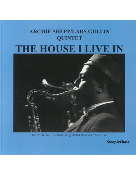 Shepp Archie/Lars Gullin Quintet - The House I Live In