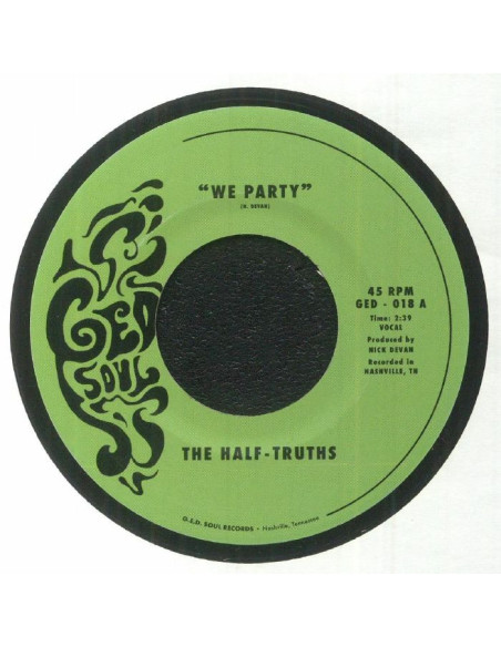 Half Truths The - We Party