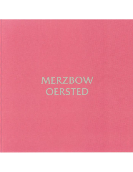 Merzbow - Oersted (Reissue)