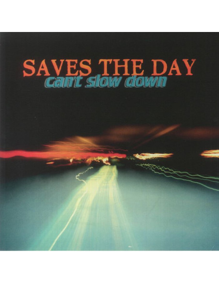 Saves The Day - Can'T Slow Down (25Th Anniversary Edition)