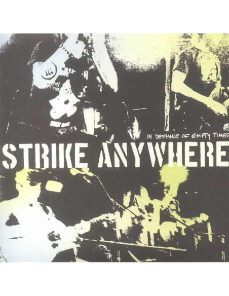 Strike Anywhere - In Defiance Of Empty Times