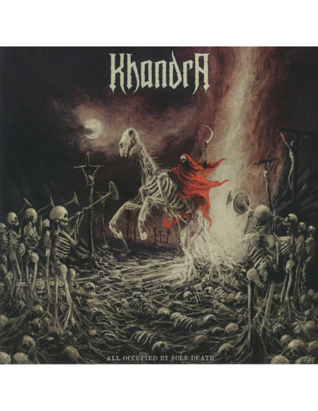 Khandra - All Occupied By Sole Death