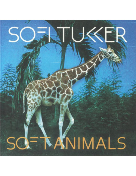 Sofi Tukker - Soft Animals