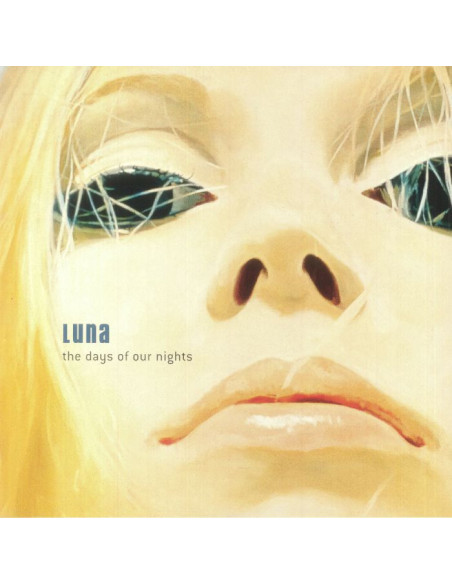 Luna - The Days Of Our Nights