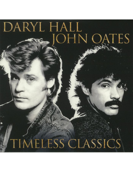 Hall Daryl And John Oates - Timeless Classics