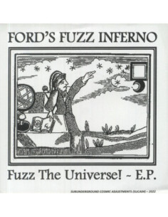Ford'S Fuzz Inferno - Fuzz The Universe! Ep