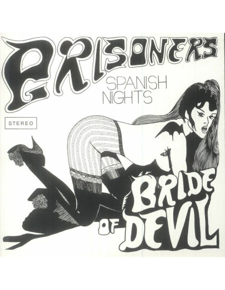 Prisoners The - Bride Of Devil/Spanish Nights