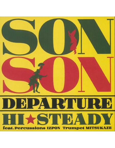 Hi Steady - Son Son