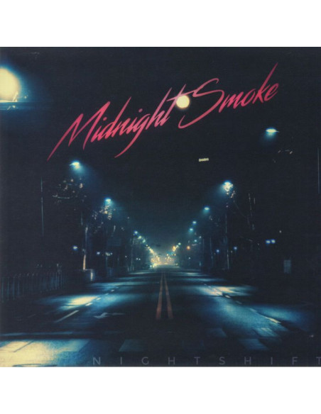 Midnight Smoke - Night Shift