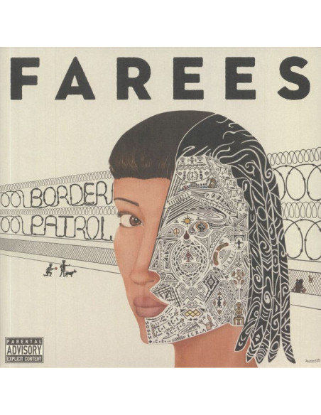 Farees - Border Patrol