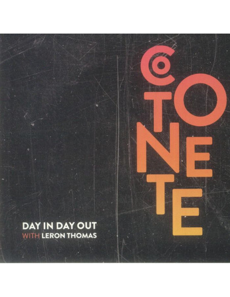 Cotonete/Leron Thomas - Day In Day Out