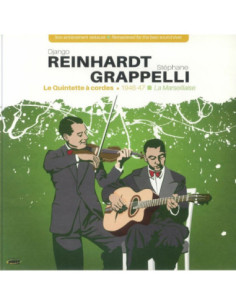 Reinhardt Django/Stephane Grappelli - La Quintette A Cordes 1946 -1947 (Remastered)