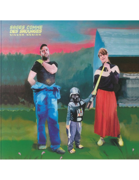Sages Comme Des Sauvages - Maison Maquis