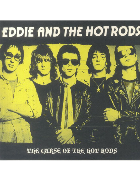 Eddie And The Hot Rods - The Curse Of The Hot Rods (Reissue)
