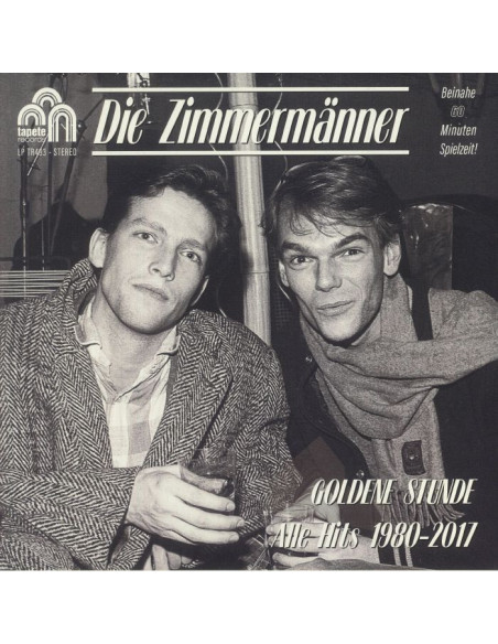 Die Zimmermanner - Goldene Stunde: Alle Hits 1980-2017
