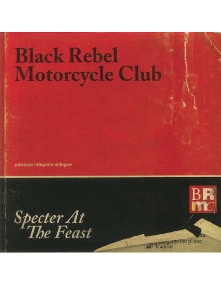 Black Rebel Motorcycle Club - Specter At The Feast (Reissue)