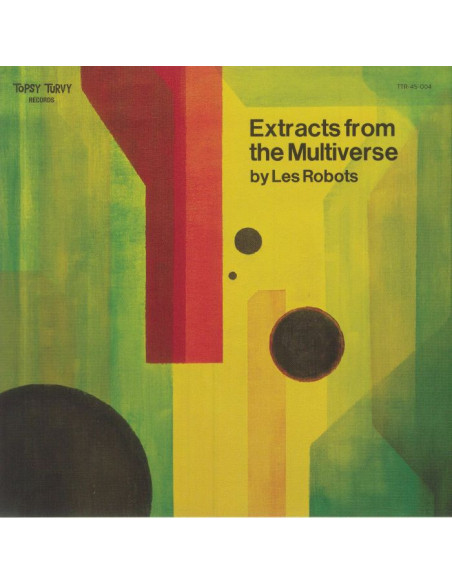 Les Robots - Extracts From The Multiverse