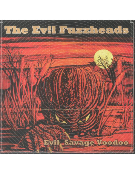 Evil Fuzzheads The - Evil Savage Voodoo