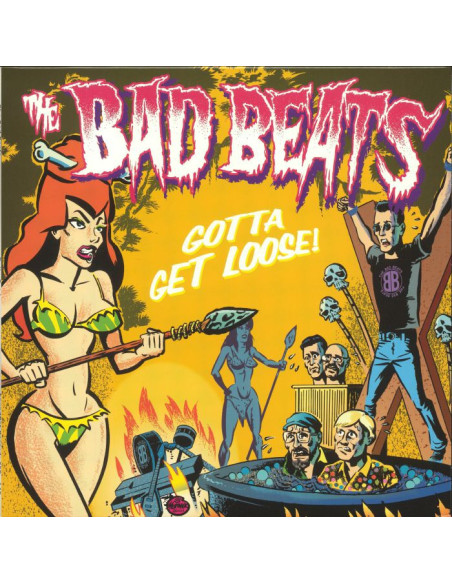 Bad Beats The - Gotta Get Loose!