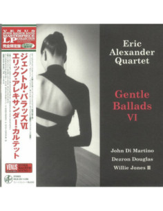 Eric Alexander Quartet - Gentle Ballads Vi