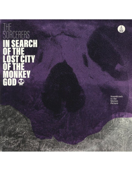 Sorcerers The - In Search Of The Lost City Of The Monkey God (Soundtrack)
