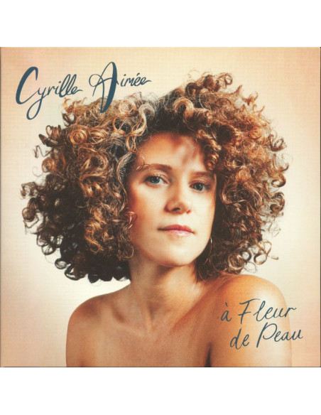 Aimee Cyrille - A Fleur De Peau