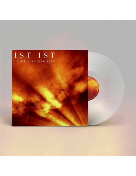 Ist Ist - Light A Bigger Fire